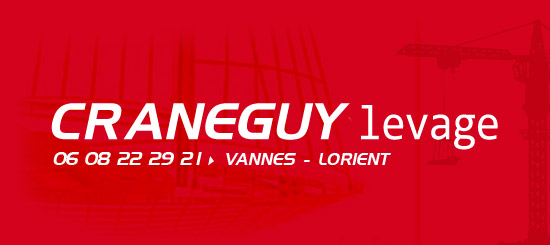 Craneguy Levage Vannes Lorient Manutention Remorquage en Bretagne